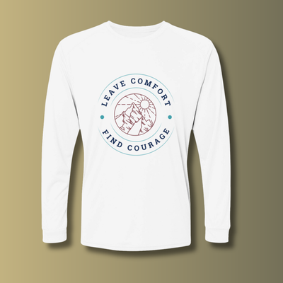 Leave Comfort, Find Courage Adventure Shirt