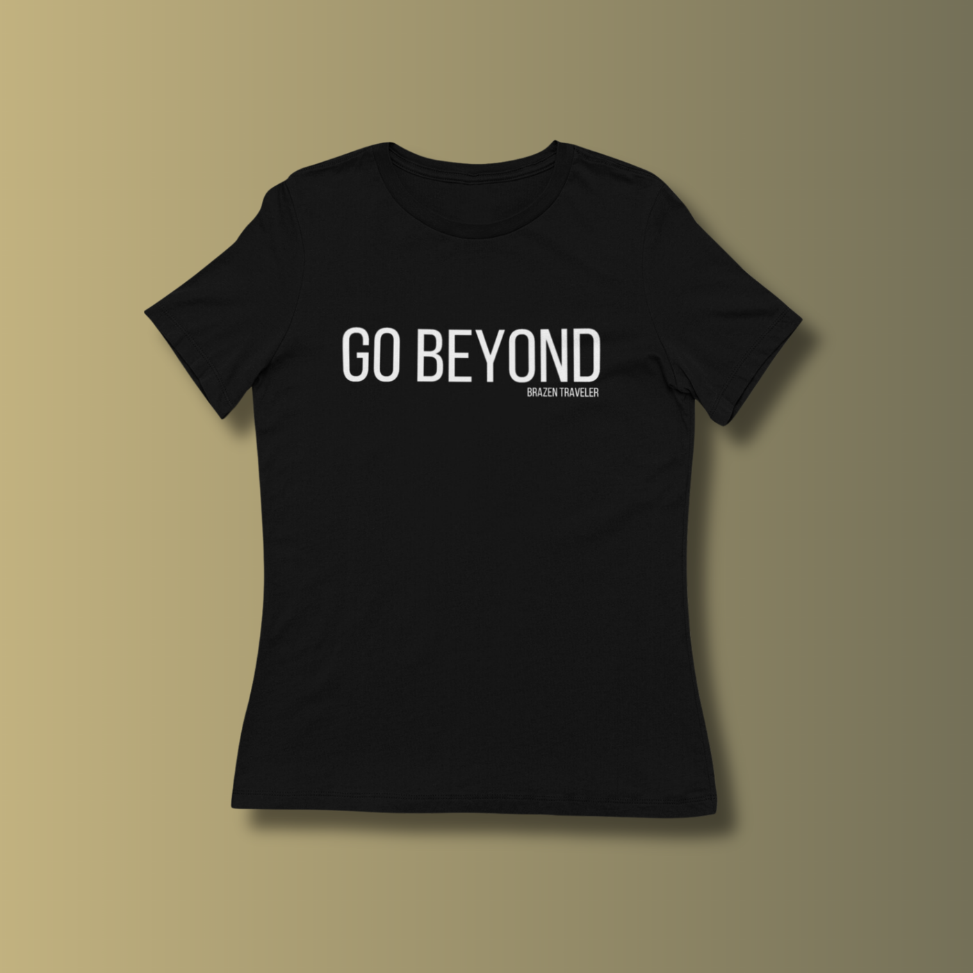 Relaxed-Fit "Go Beyond" Ladies Tee