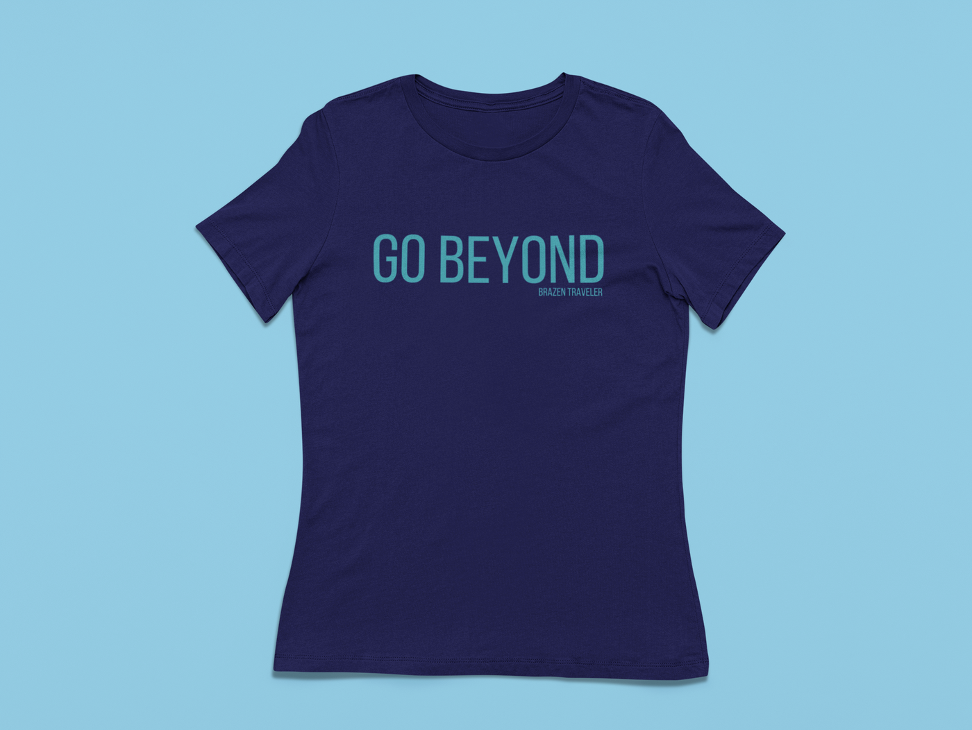 Relaxed-Fit "Go Beyond" Ladies Tee