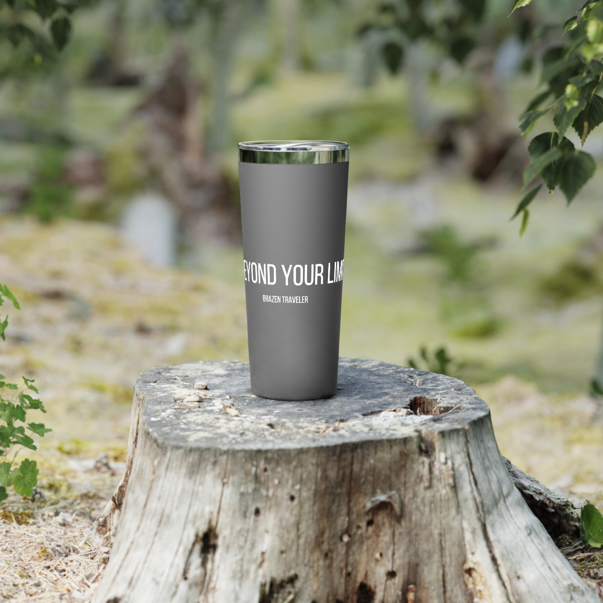 "Go Beyond Your Limits" Tall 22oz Tumbler